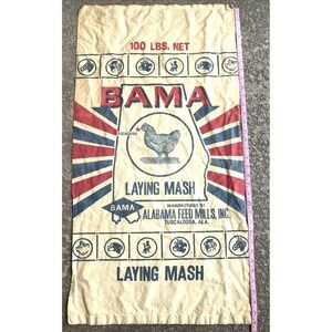 Vintage BAMA Laying Mash Feed Sack Alabama Feed Mills Tuscaloosa Alabama 35"x19"